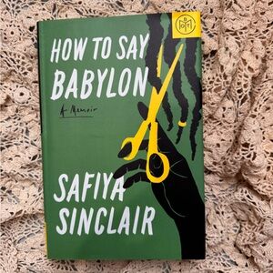 How to Say Babylon Hardcover Book